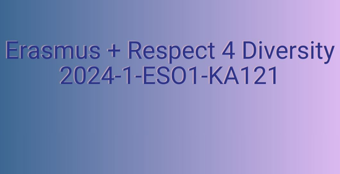 Erasmus + Respect 4 Diversity 2024-1-ESO1-ka121