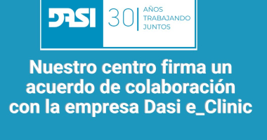 Nuestro Centro colabora con la empresa Dasi e_Clinic